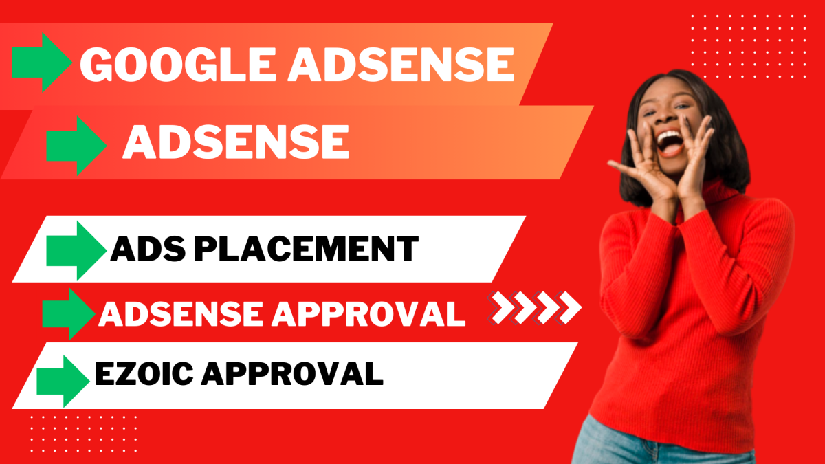 Get AdSense and Ezoic Approval for your Website