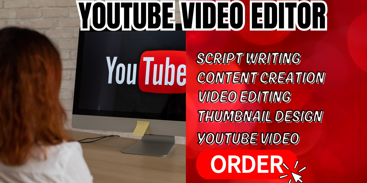 be your video editor for your YouTube Channel