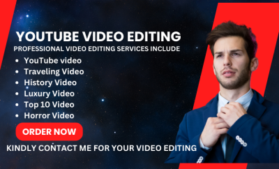 do amazing YouTube video editing, professional video edit